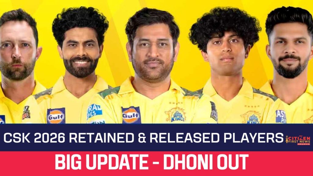 CSK 2026 Retained & Released Players