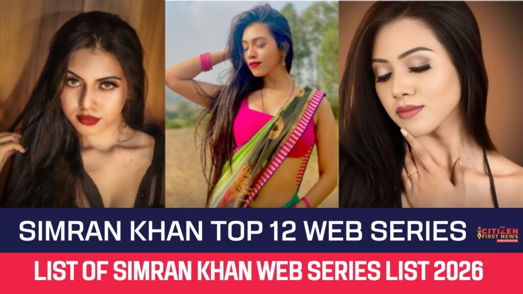 Simran Khan Top 12 Web Series