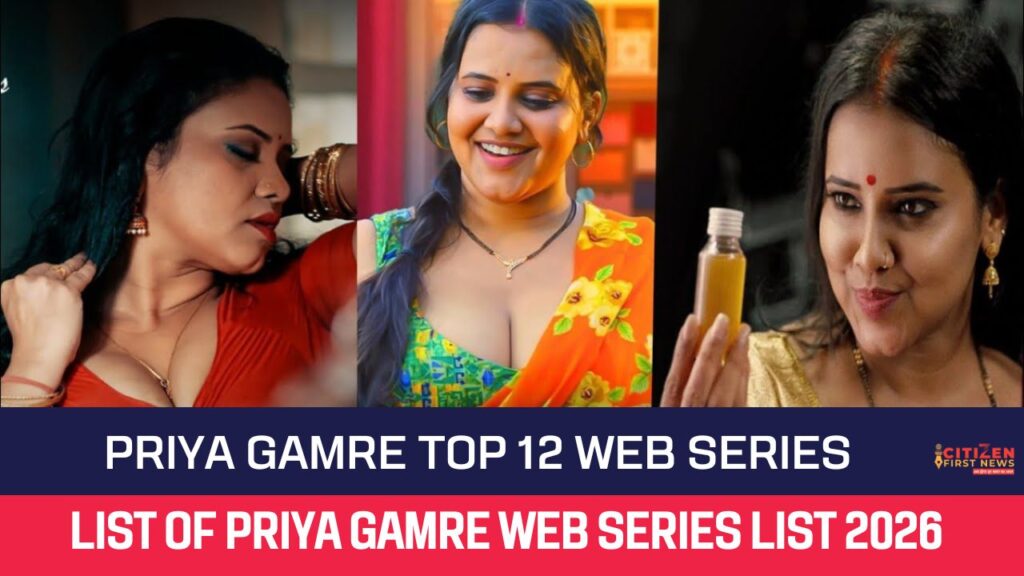 Priya Gamre Top 12 Web Series