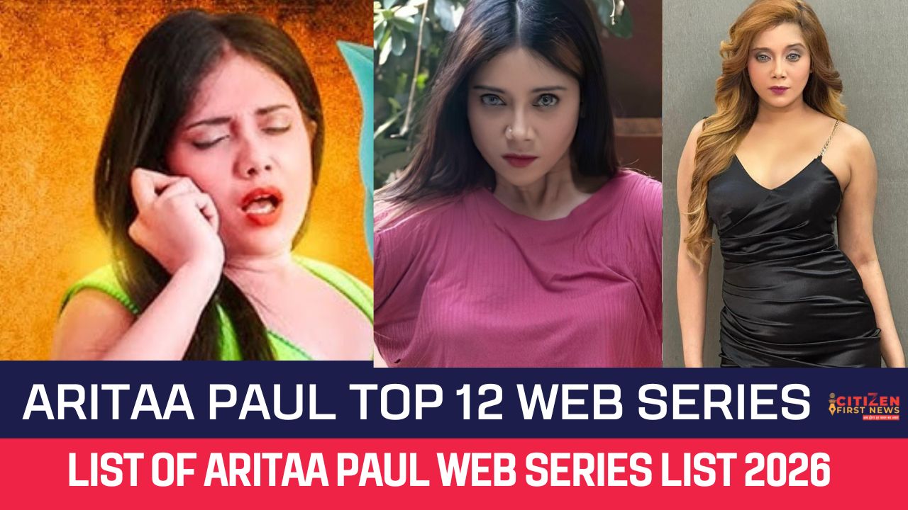 Aritaa Paul Top 12 Web Series