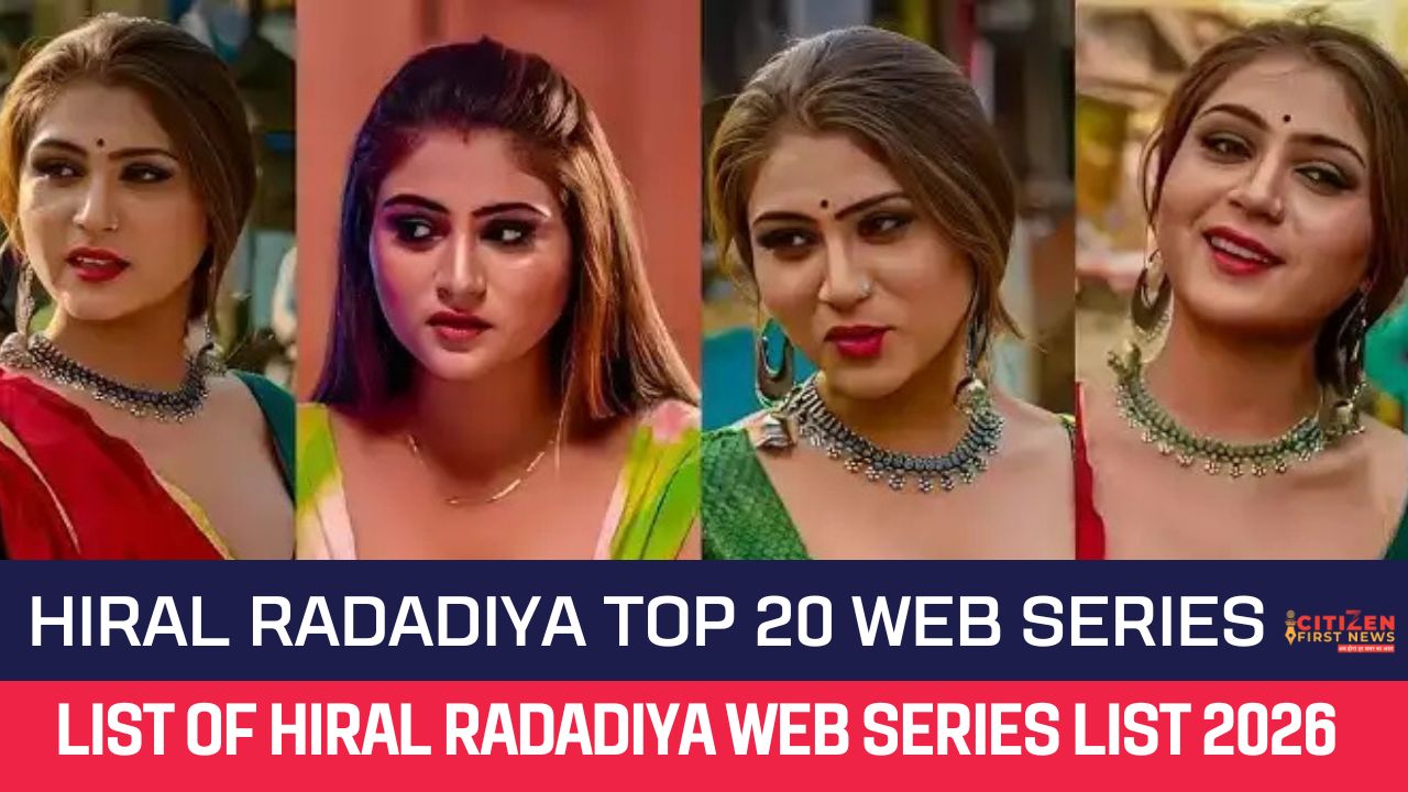 Hiral Radadiya Top 20 Web Series