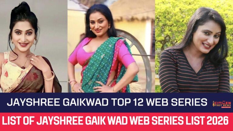Jayshree Gaikwad Top 12 Web Series