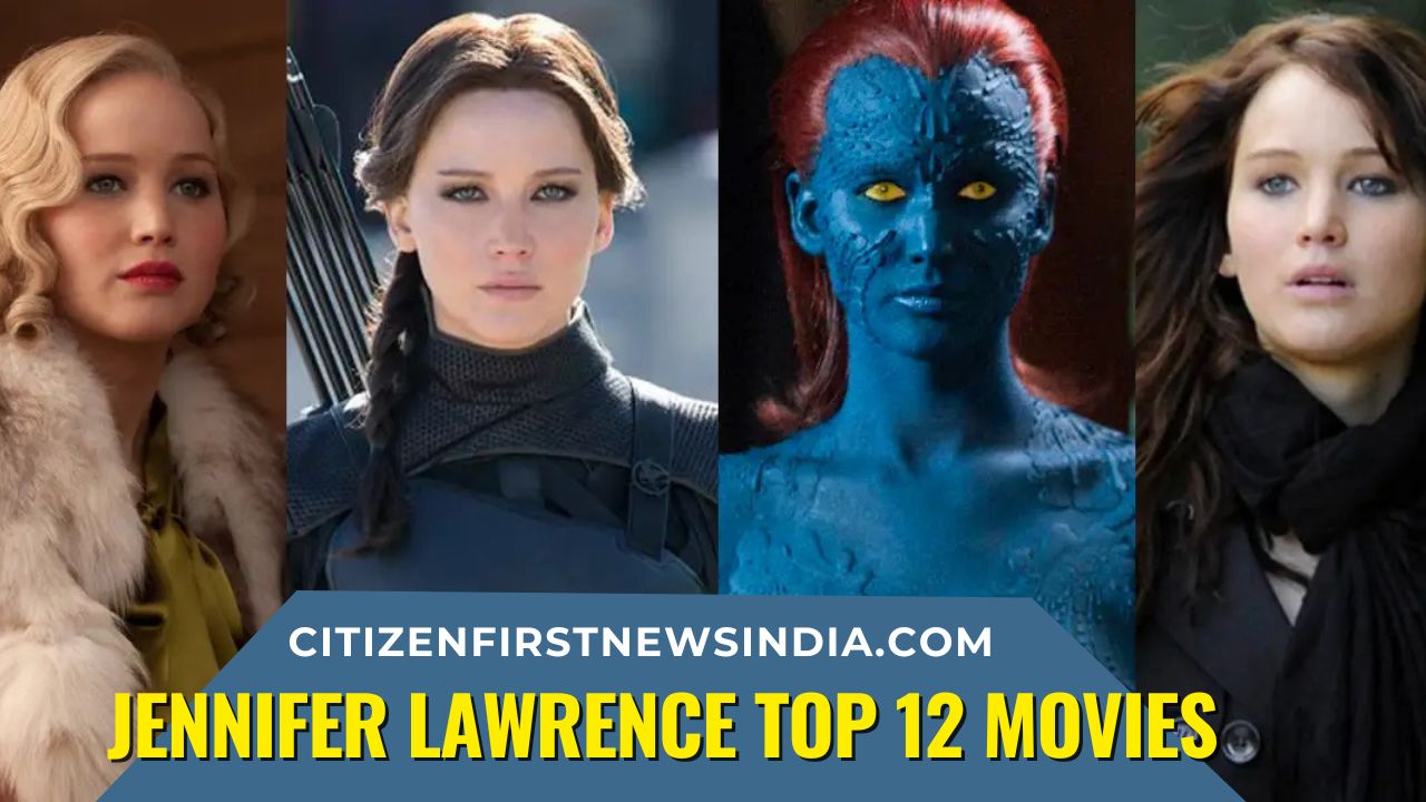 Jennifer Lawrence top movies