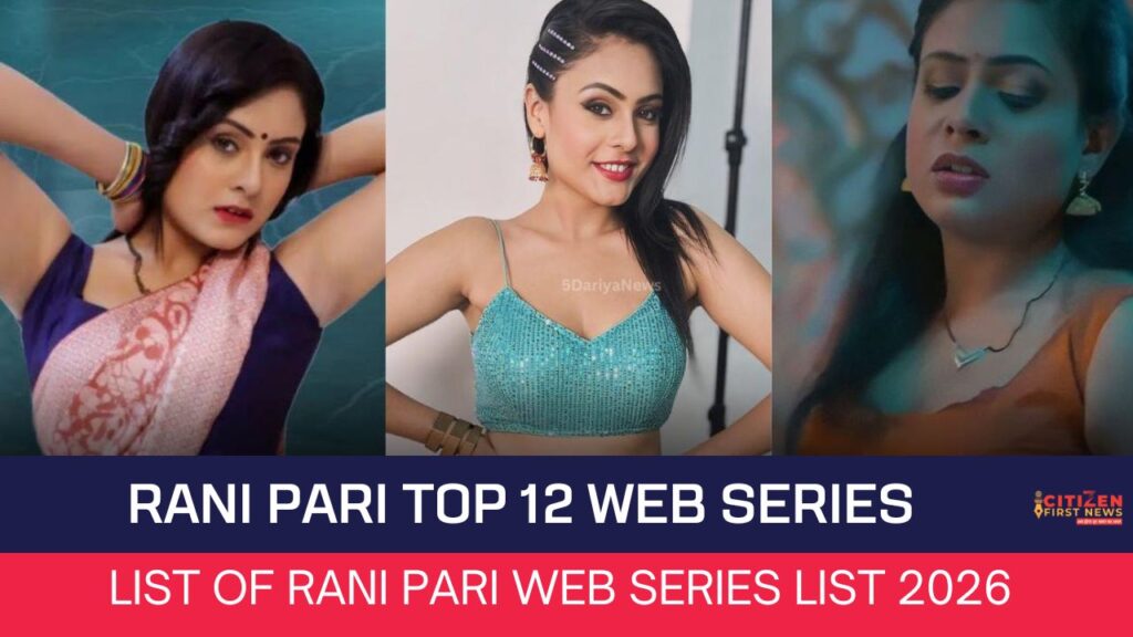 Rani Pari Top 12 Web Series