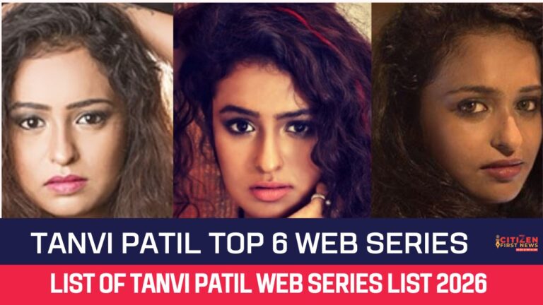 Tanvi Patil Top 6 Web Series