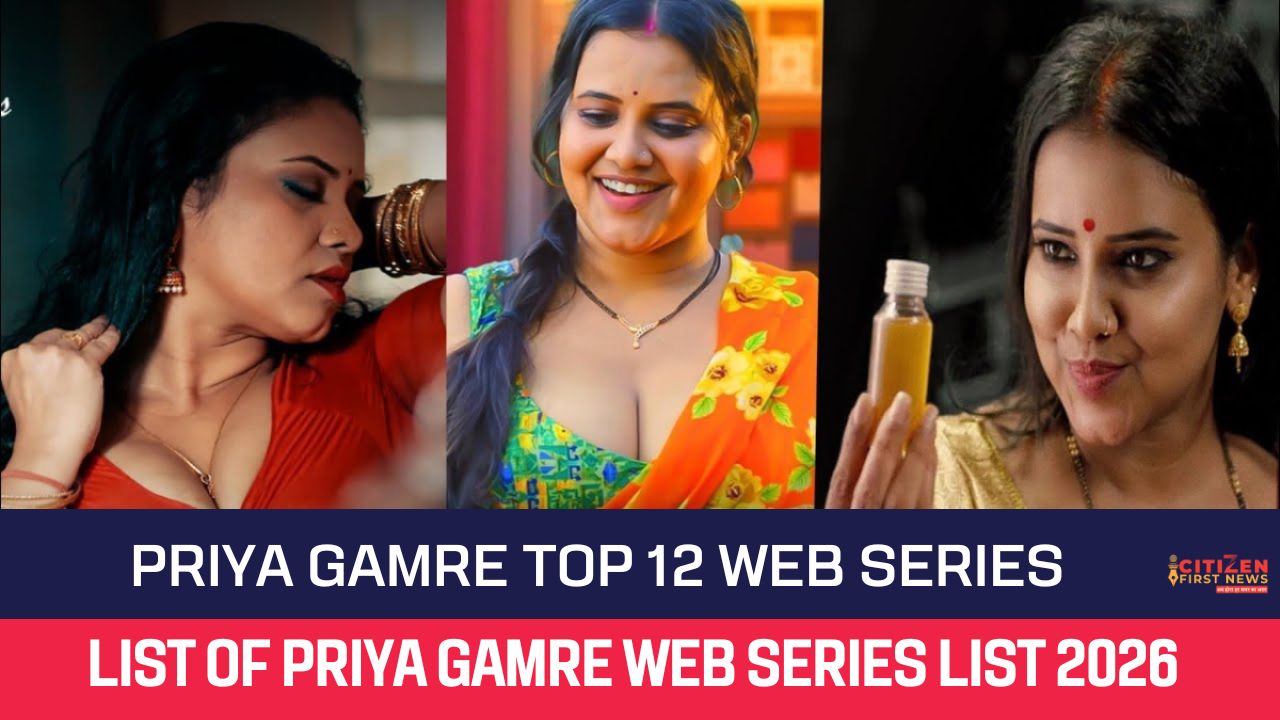 Priya Gamre Top 12 Web Series
