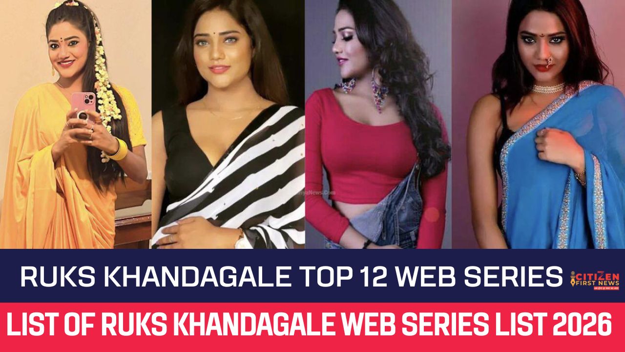 Ruks Khandagale Top 12 Web Series