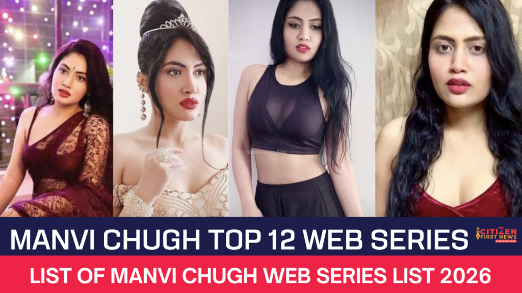 Manvi Chugh Top 12 Web Series