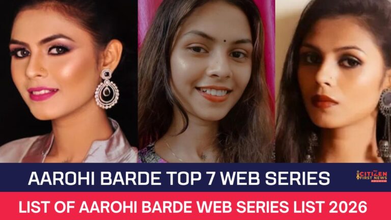 Aarohi Barde Top 7 Web Series