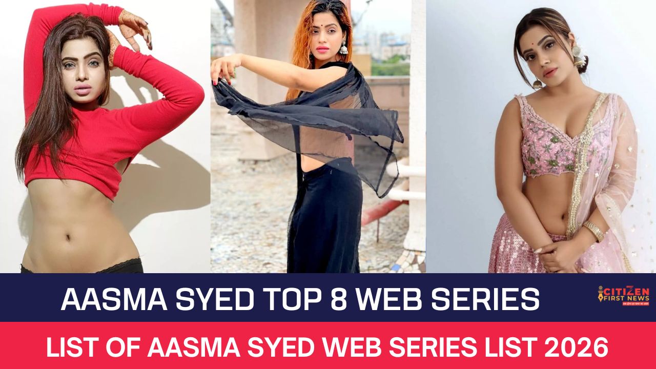 Aasma Syed Top 8 Web Series