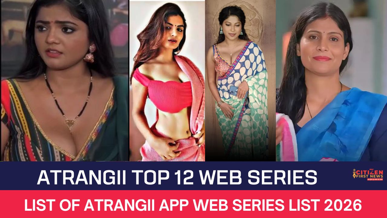 Atrangii Top 12 Web Series