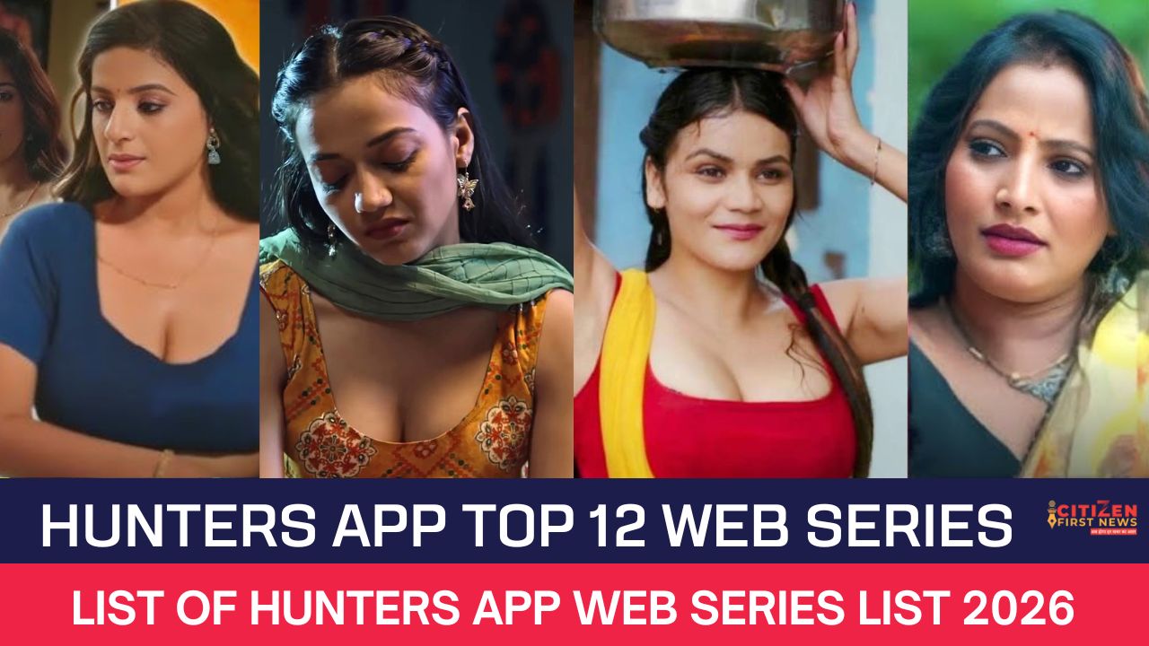 Hunters App Top 12 Web Series