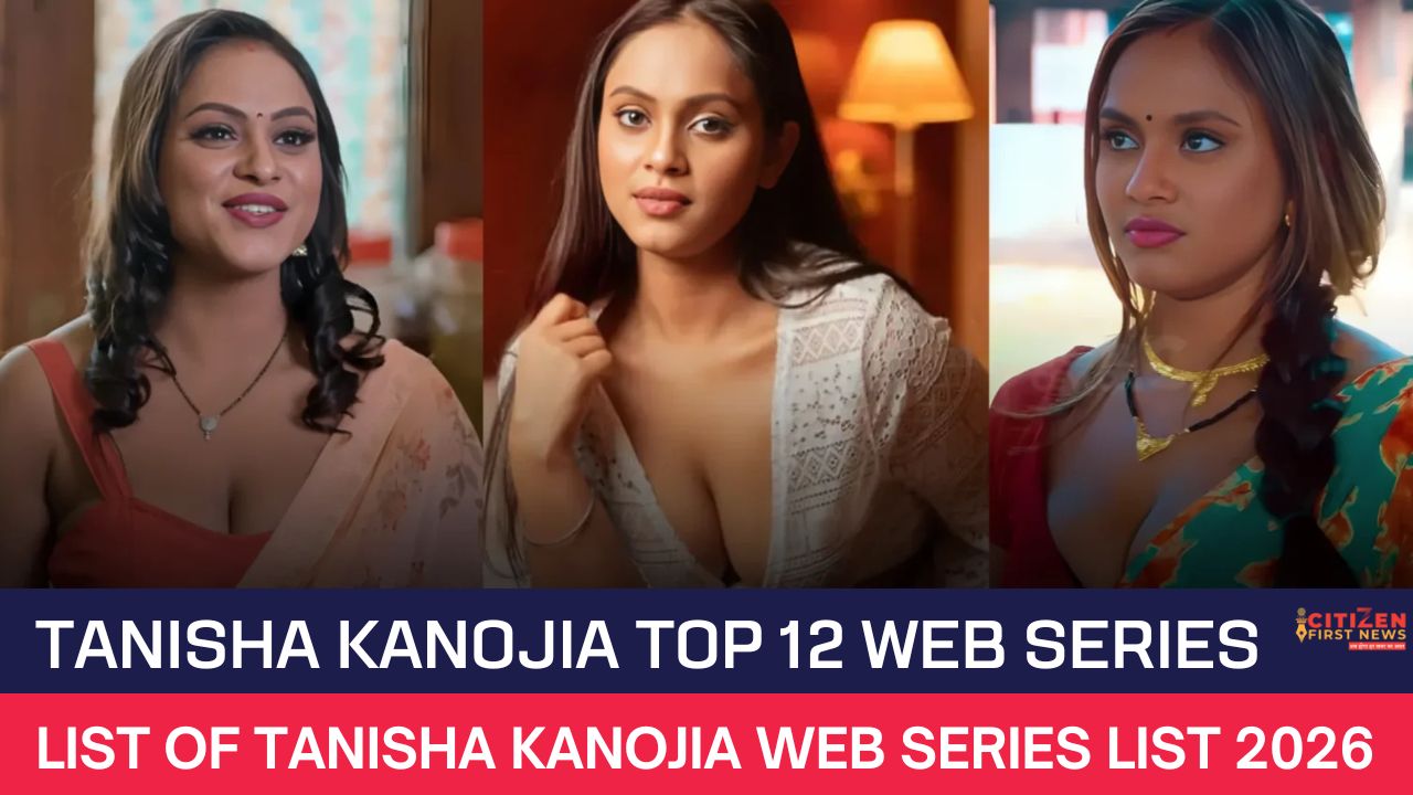 Tanisha Kanojia Top 12 Web Series
