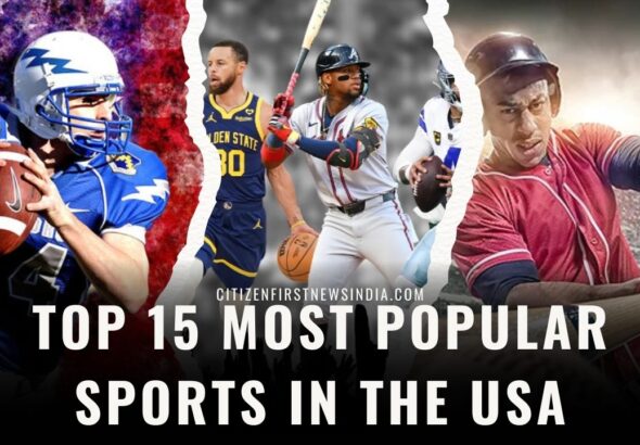 Top 15 Most Popular Sports in the USA