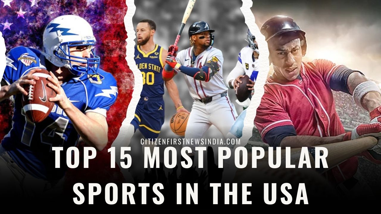 Top 15 Most Popular Sports in the USA