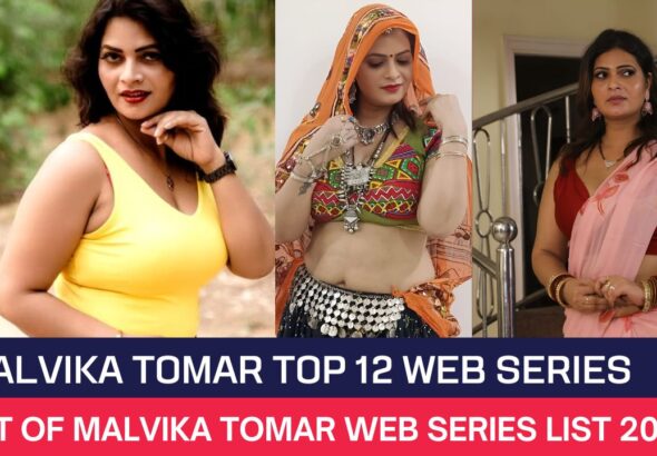 Malvika Tomar Top 12 Web Series