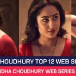 Tridha Choudhury Top 12 Web Series