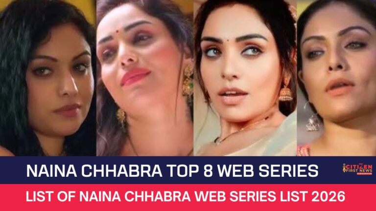 Naina Chhabra Top 8 Web Series