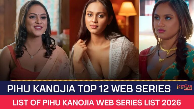 Pihu Kanojia Top 12 Web Series