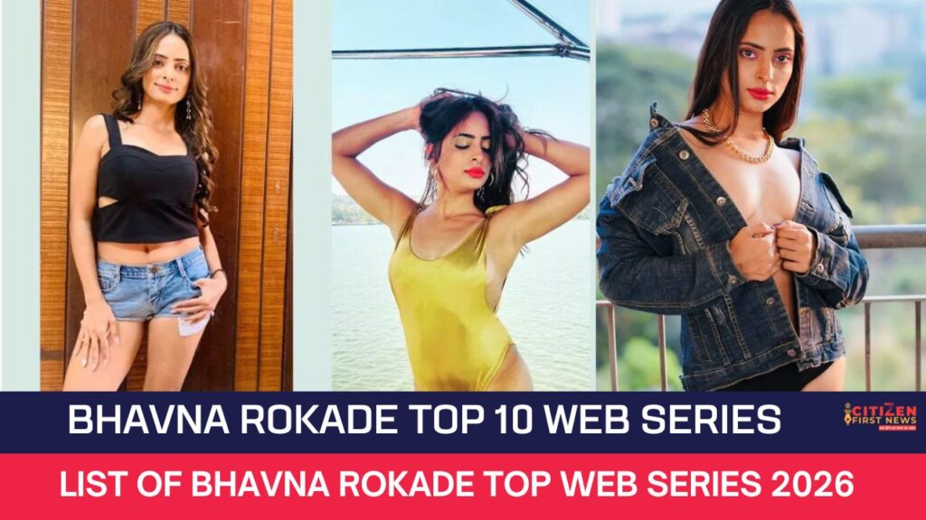 Bhavna Rokade Top 10 Web Series