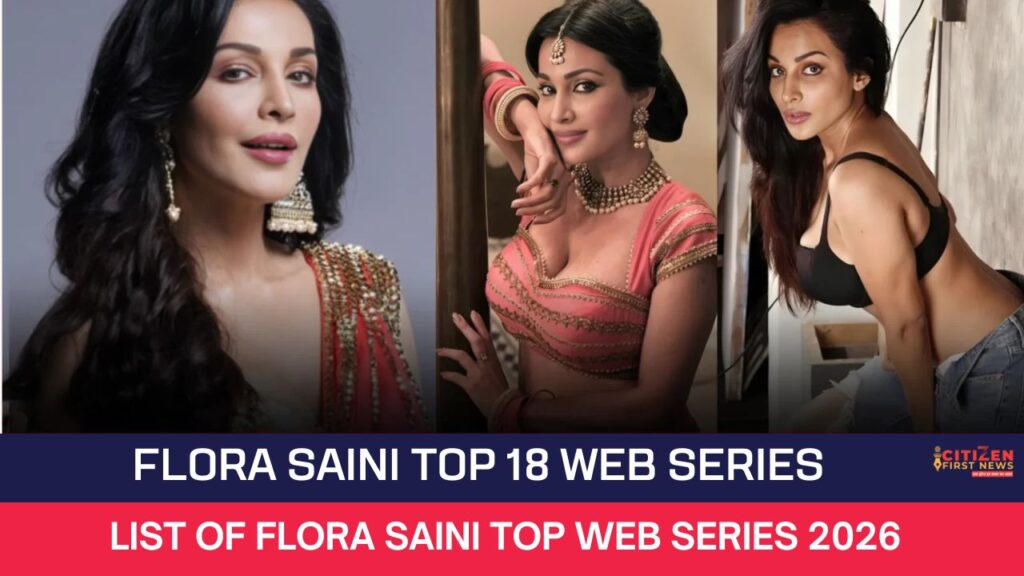 Flora Saini Top 18 Web Series