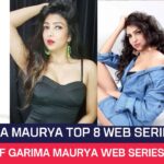 Garima Maurya Top 8 Web Series