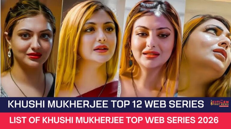 Khushi Mukherjee Top 12 Web Series
