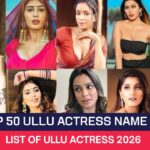 Top 50 ULLU Actress Name
