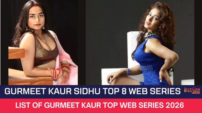Gurmeet Kaur Sidhu Top 8 Web Series