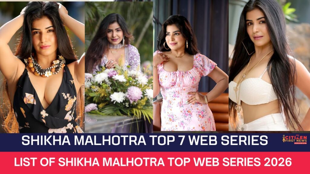 Shikha Malhotra Top 7 Web Series