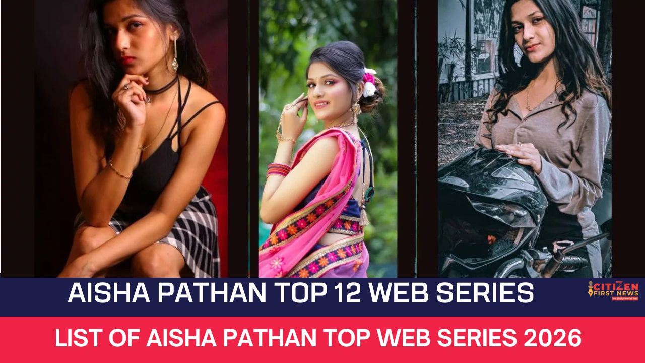 Aisha Pathan Top 12 Web Series