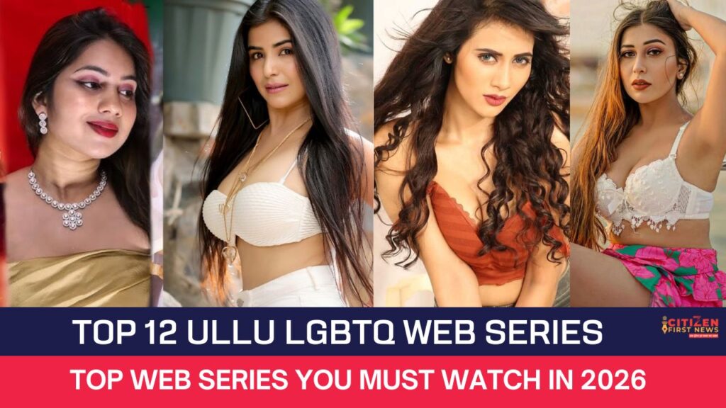 Top 12 Ullu LGBTQ Web Series