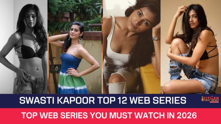 Swasti Kapoor Top 12 Web Series