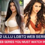 Top 12 Ullu LGBTQ Web Series