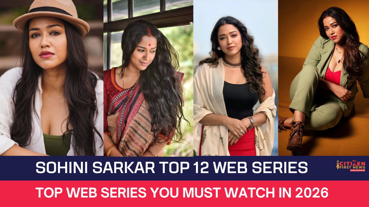 Sohini Sarkar Top 12 Web Series