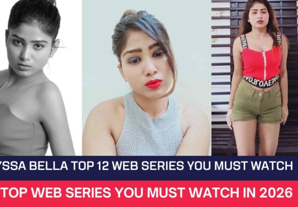 Alyssa Bella Top 12 Web Series