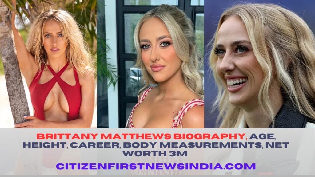 Brittany Matthews Biography, Age, Height, Career, Body Measurements, Net Worth 3M