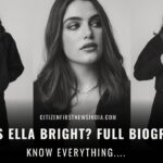 Who Is Ella Bright?