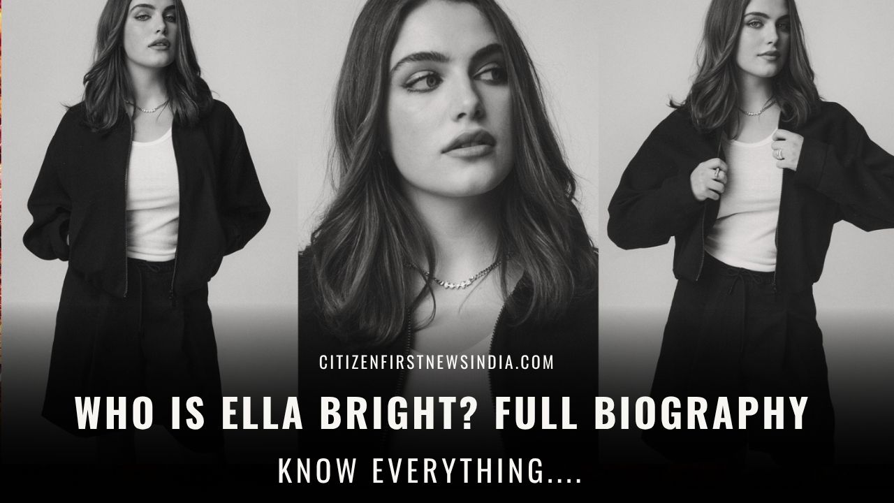 Who Is Ella Bright?