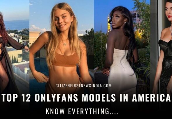 Top 12 OnlyFans Models in America