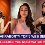 Mimi Chakraborty Top 5 Web Series