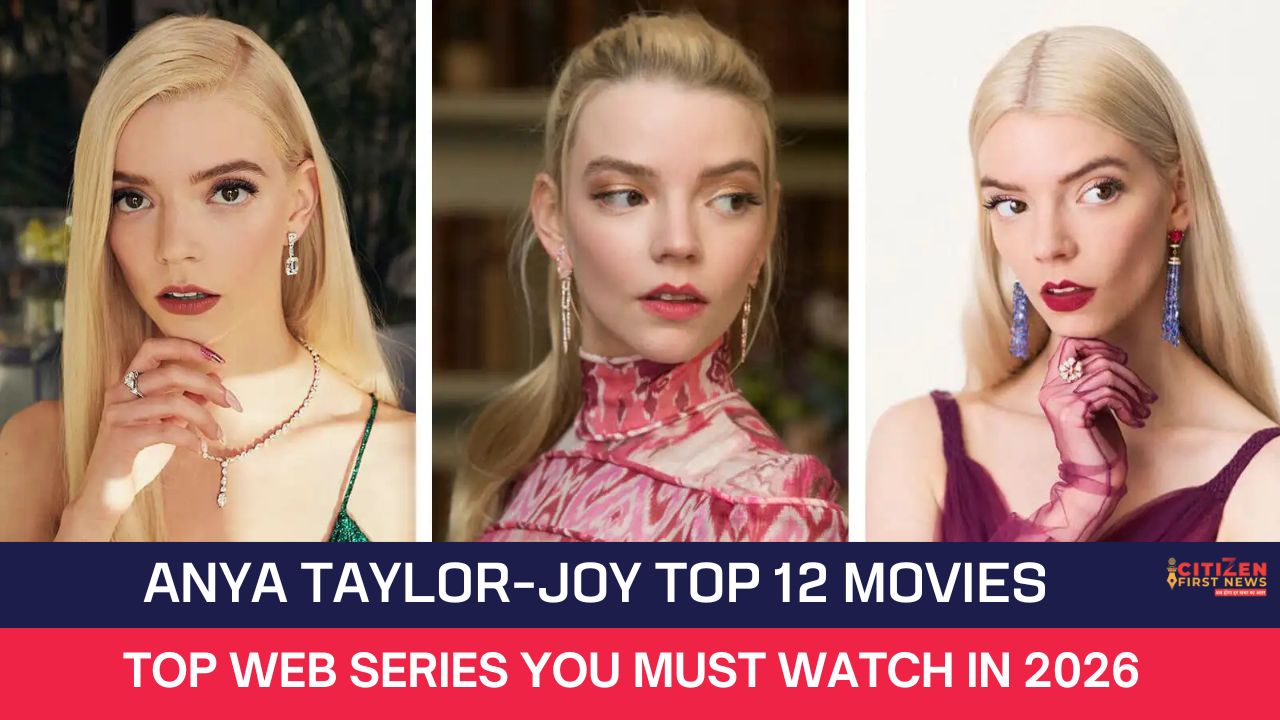 Anya Taylor-Joy Top 12 Movies