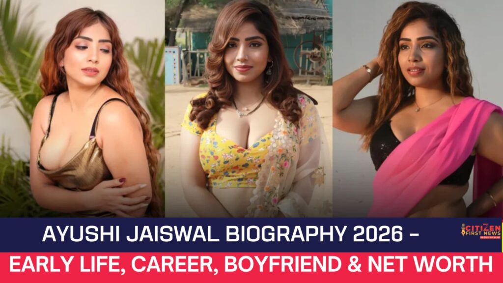 Ayushi Jaiswal Biography 2026