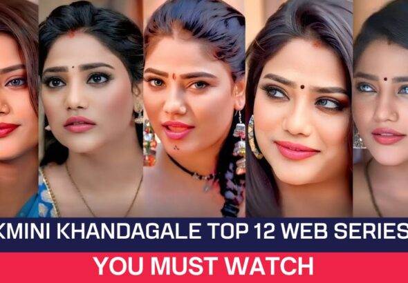 Rukmini khandagale Top 12 Web Series