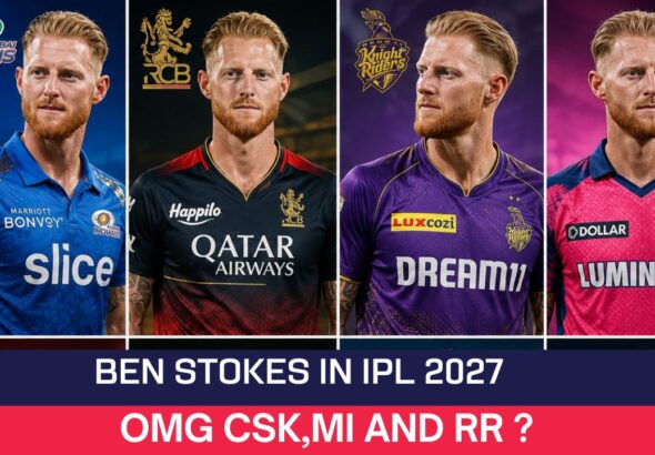 Ben Stokes Target Team in IPL 2027