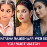 Top 25 Natasha Rajeshwari Web Series