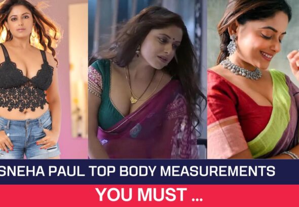 Sneha Paul Top Body Measurements