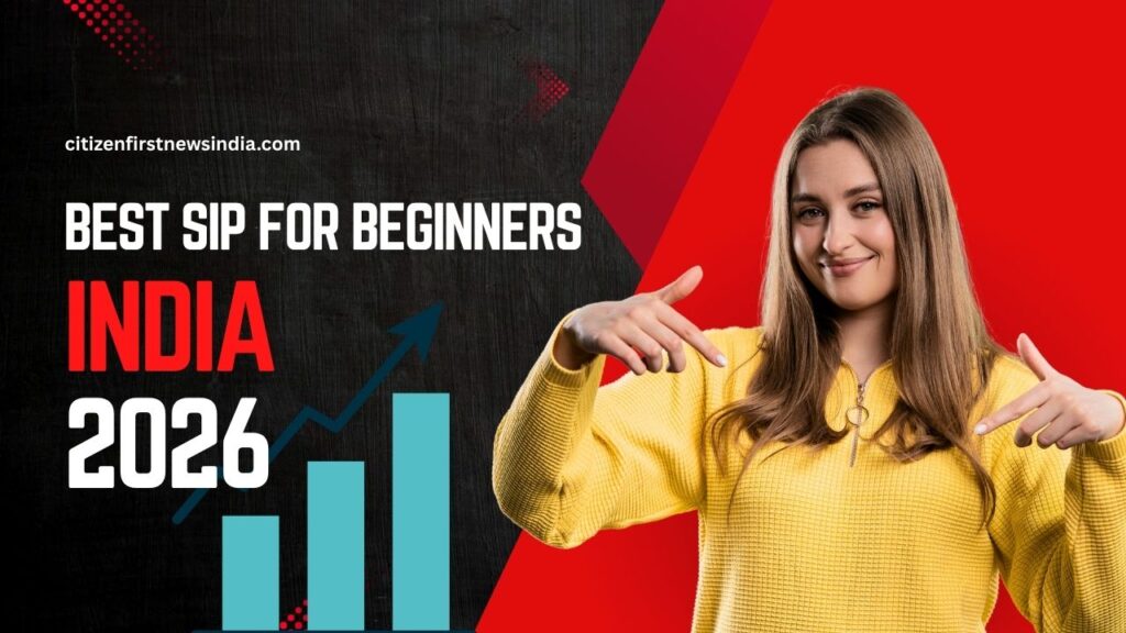 Best SIP for Beginners in India
