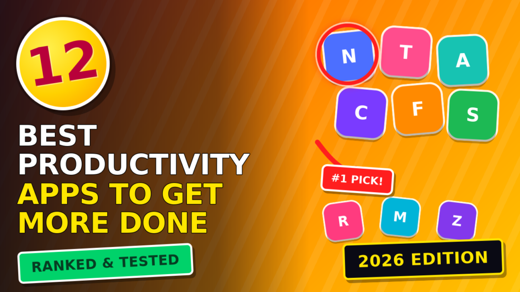 12 Best Productivity Apps in 2026