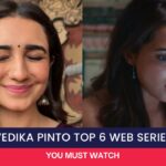 Vedika Pinto Top 6 Web Series